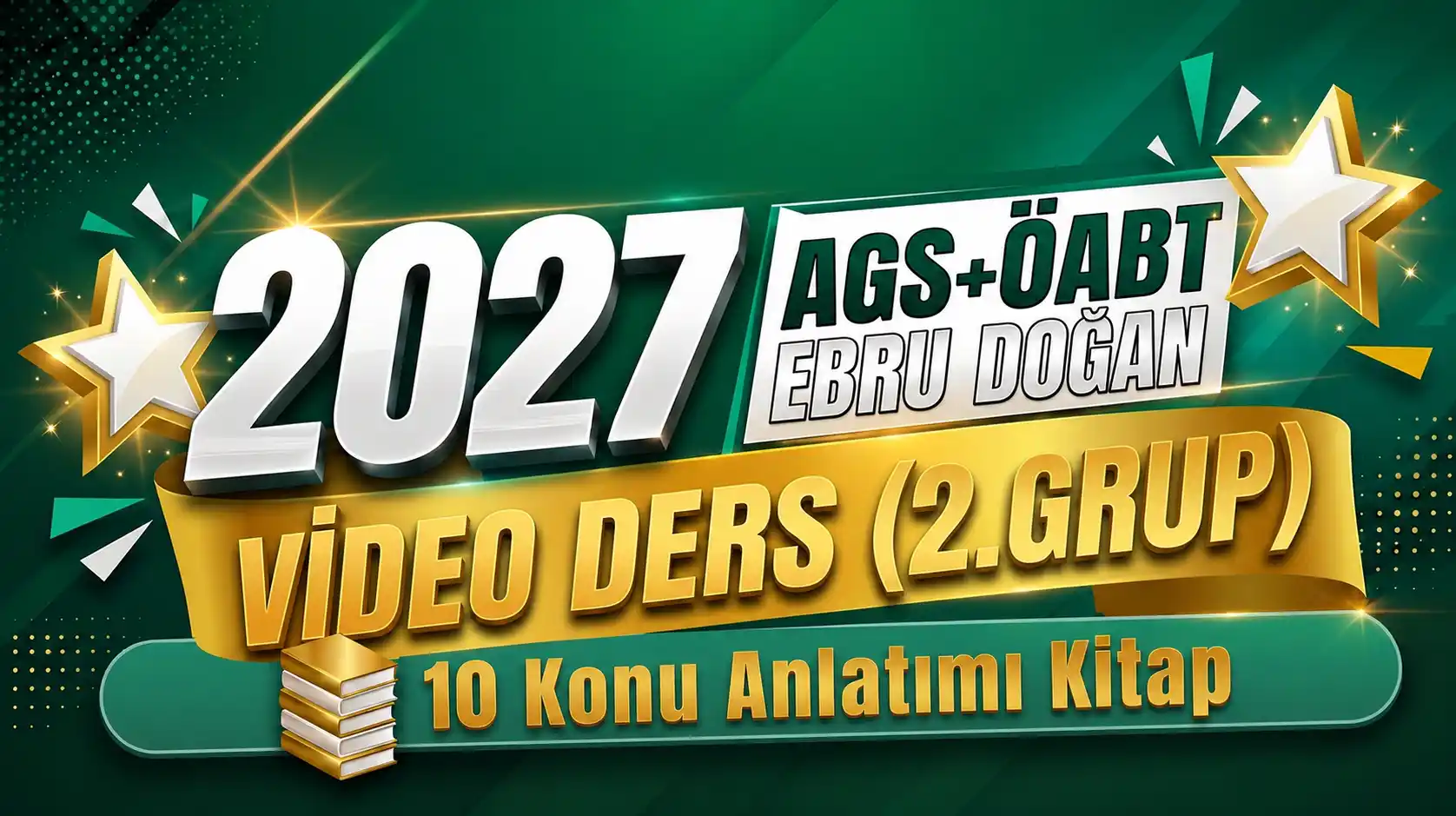 2027 AGS+ÖABT EBRU DOĞAN VİDEO DERS (2.GRUP)