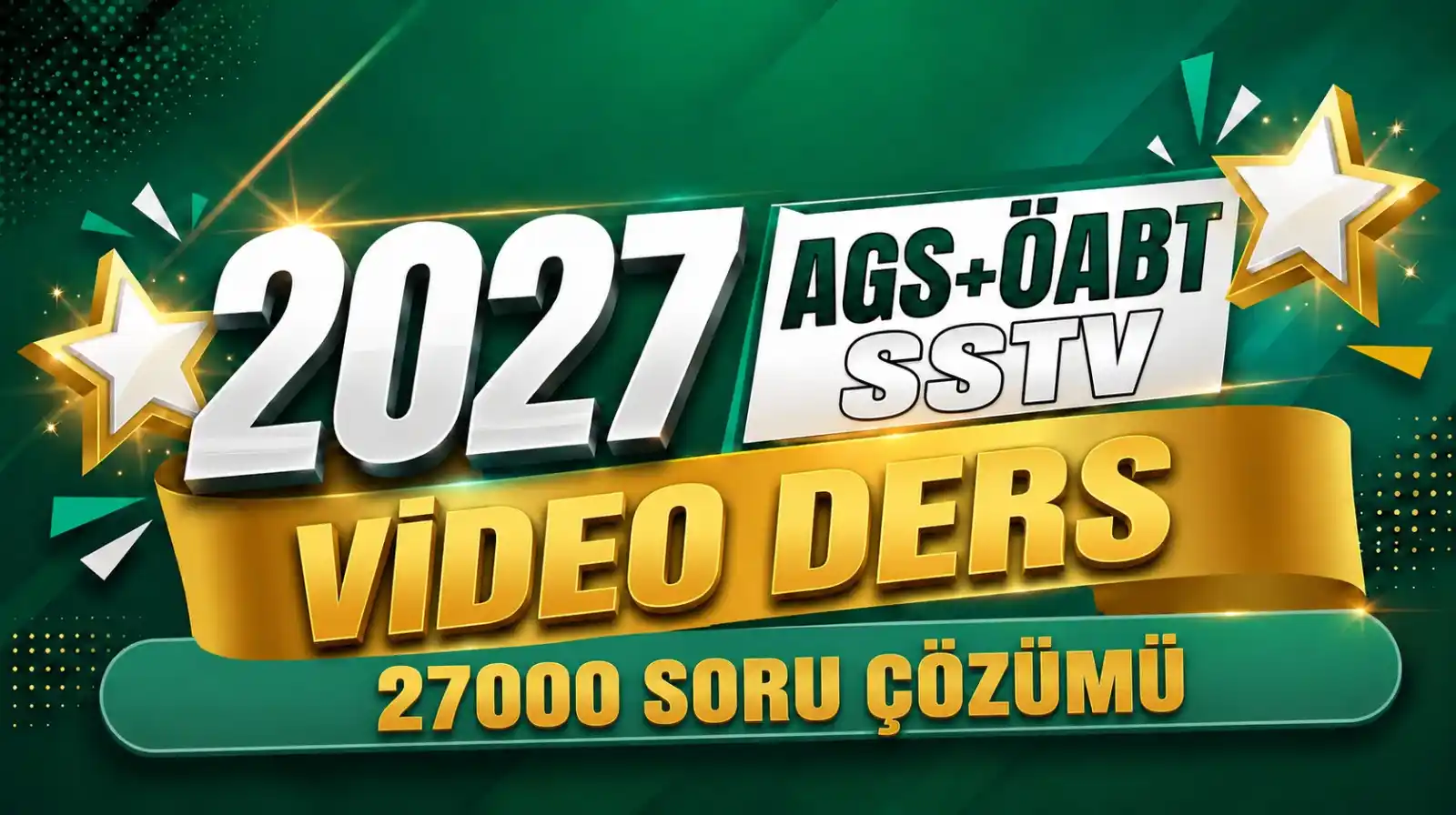2027 AGS+ÖABT SSTV 27000 SORU ÇÖZÜMÜ